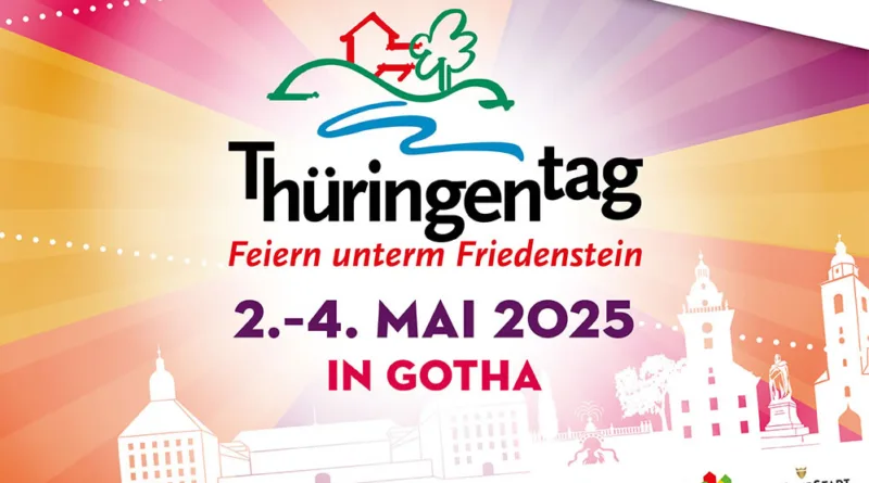 Thüringentag in Gotha „Feiern unterm Friedenstein“