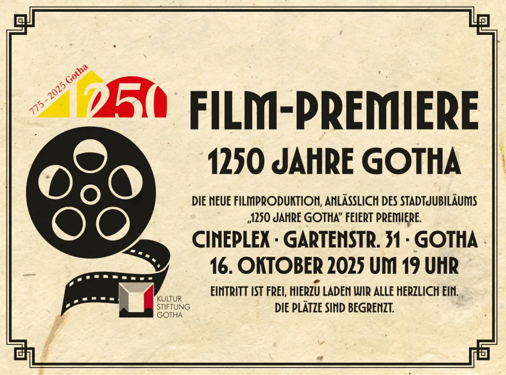 Gotha feiert 1250 Jahre Stadtgeschichte mit besonderer Filmpremiere