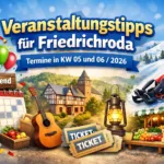 Veranstaltungstipps für Friedrichroda: Termine in KW 05 und 06 / 2026
